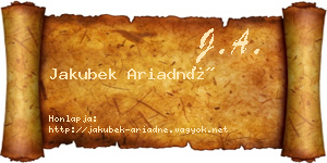 Jakubek Ariadné névjegykártya